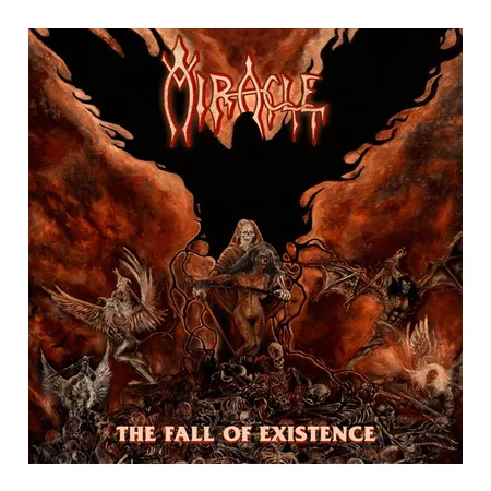 Miracle- The Fall of Existence